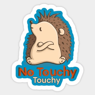 No Touchy! Hedgehog- Teal Sticker